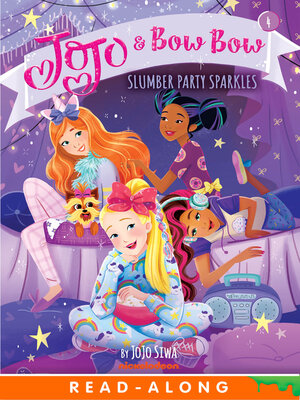 cover image of Slumber Party Sparkles (JoJo and BowBow #4)